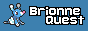 An 88x31 button. It features the menu sprite for the Pokémon Brionne, and simple pixelated text that reads "Brionne Quest" on a blue background.